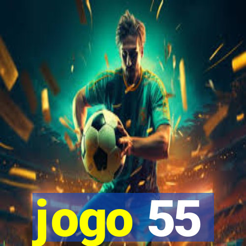 jogo 55